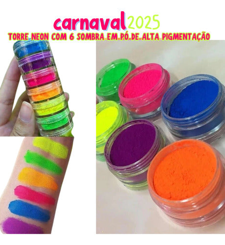 Torre 6 Pó Neon Maquiagem Make Cabelo Unha Carnaval Fluoresc